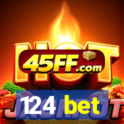 124 bet